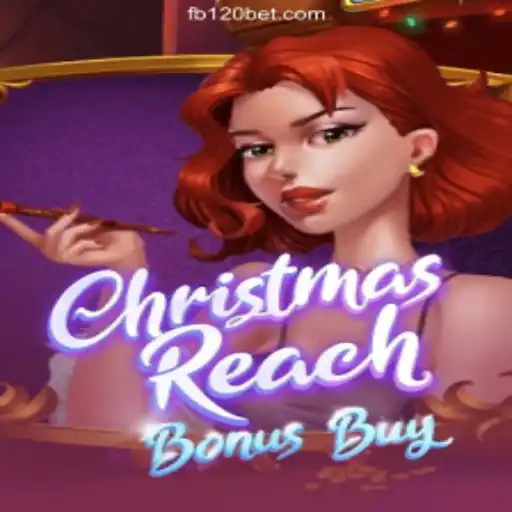 Dive into the Festive World of ChristmasReachBonusBuy on 120BET.COM Platform-Oficial Slots Brasil #1