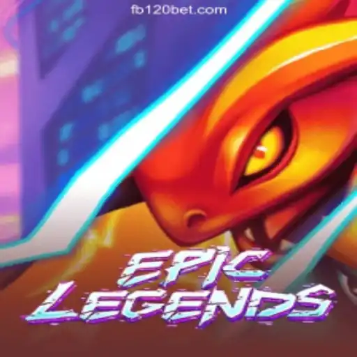 EpicLegends: Dive into the Thrilling World of Slots on 120BET.COM Platform