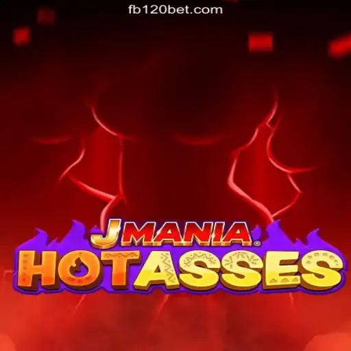 JManiaHotAsses: Unveiling the Thrills of 120BET.COM's Premier Slot Game