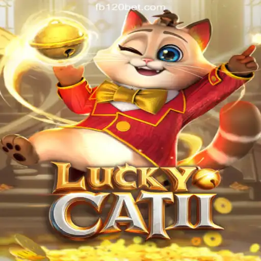 Explore the Exciting World of LuckyCatII on 120BET.COM Platform