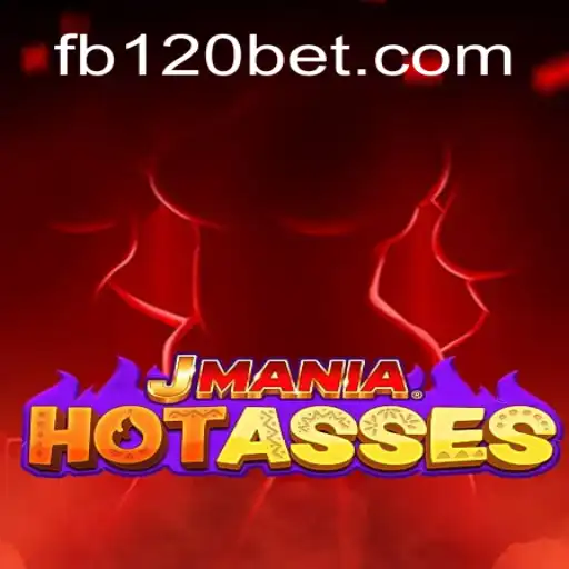 JManiaHotAsses: Unveiling the Thrills of 120BET.COM's Premier Slot Game