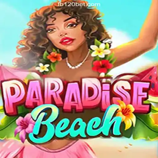 Exploring ParadiseBeach: The Slot Game Revolutionizing 120BET.COM